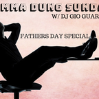 SIMMA DUNG SUNDAY - DJ GIO - FATHERS DAY SPECIAL