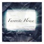 Favorite House - Mixed by DJ GINSUKE