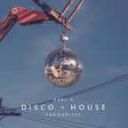 Disco + House Favourites (Dec '22)