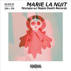 Marie La Nuit #74 - Mixtape w/ Maple Death Records