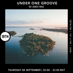 Under One Groove with Andy Mac - 08.09.2022