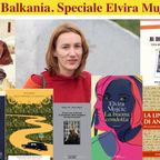 Balkania - Speciale Elvira Mujcic