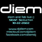 diem and fab live at SEAF- Seduction 10-22-22
