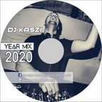 Dj Kaszi - Year Mix 2020