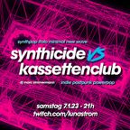 Synthicide vs Kassettenclub - Januar 2023