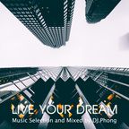 LIVE YOUR DREAM [ Move Time ]