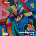 The House Of Africa Vol. 4 [Full Mix] #Festive6