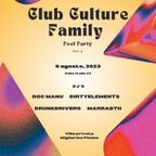 Club Culture Family PIC-NIC @ Villa Serretti  06/08/2023 / DrunkDrivers - Marradth - Doc Manu part.1
