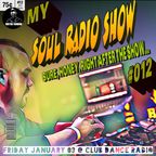 My Soul Radio Show 012 / Live Radio Mix / @ Club Dance Radio / 2020 Jan 03 / Viktor Bondar /