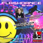 Programa FlashDance 08 de Maio de 2021