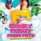 F4 FREAKY FRIDAY FOAM FETE (THE OFFICIAL ALTER EGO PRE PARTY) JUNE 8th 2018 PROMO MIX