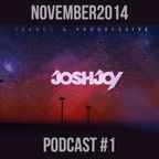 JoshJoy Podcast #1 (November2014)