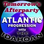 Tomorrow's Afterparty with The Idahoan - Vol 27