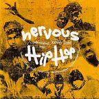 Kenny Dope – Nervous Hip-Hop Mix