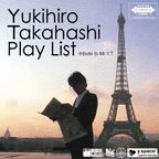 Yukihiro Takahashi Play List  - tribute to Mr.Y.T.