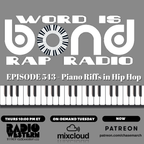 Piano Riffs in Hip Hop (WIBRapRadio #543)