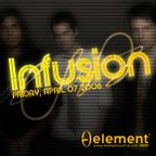 Infusion Live @ Element Seattle 4.7.06