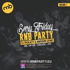 RnB Party - UK Volume 1, mixed by: DJ Policy & Missin Lync