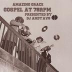 Amazing Grace - Gospel Played at 78 rpm