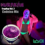 Hurakán - TrapRap (Codeína Mix)