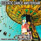 Ecstatic Dance Amsterdam - Sunday morning - Dj Martyn Zij - 23-04-2017  (Deep & Multi Dimensional)
