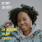 Dj Sky (Dj Set) | Dr. Martens On Air : Camden