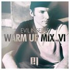 Evil Needle - Warm Up Mix 06