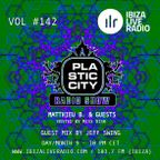 Plastic City Radio show Vol. #142 by Jeff Swing