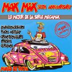 MAX MIX 30th ANNIVERSARY BY DJ PUCHI