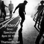 Soul Spectrum Show w/ Lynden J Soulman 7/07/2019  Thames FM
