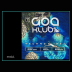 GK1 [Techno] - Goa Klub, 6 February 2024