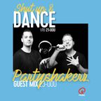Partyshakerz - Qmusic - Shut Up & Dance!
