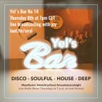 Yel´s Bar No. 14 - deep - disco - classic - soulful