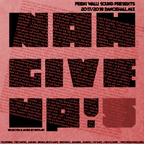 Ripclaw [Peeni Walli Sound] - "Nah Give Up #5" - Dancehall Mixtape 2017/2018