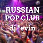 RUSSIAN POP CLUB HITS | ♫ DEMO MIX ♫ | dj *evin