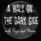 A Walk on the Dark Side ep 71