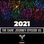 The Dark Journey - Episode 65 - New Year Edition