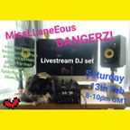 MissLLaneEous BANGERZ!  Lockdown Livestream No. 1  >>>  Saturday 13th Feb 2021
