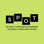 SPOT #2 - DJ Knuf e Orchestra Moderna un disco a testa per 1 ora