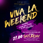 Viva La Weekend - Part 15 | Live on Twitch & Club MicMac SL | 06.05.2023