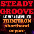 Eeyore's Birthday - Steady Groove April 2014 (Live)