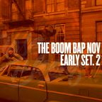 Live at THE BOOM BAP: Early Set Nov. Part 2