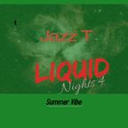 Liquid Nights 4 ( Summer Vibe)