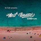 Summer LIVE #1 by DJ Tonik, St.-Petersburg @ mostwantedradio.com