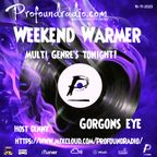 Gorgons Eye Profound Radio 016 [Nightwalker]
