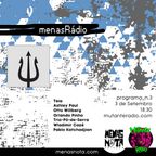 menasRadio #3 - MUTANTE RADIO