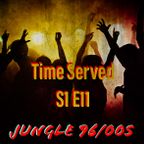 Drum and Bass Time Served Series S1 E11. Jungle 96/00s