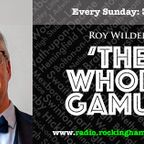 The Whole Gamut With Roy Wilders  - 29/10/23
