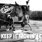 Dj Droppa - Keep it movin'45