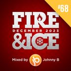 Johnny B Fire & Ice Drum & Bass Mix No. 68 - December 2023